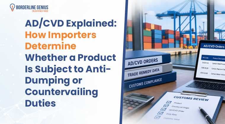 AD/CVD: How Anti-Dumping & Countervailing Duties Work